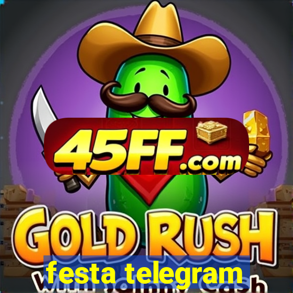 festa telegram